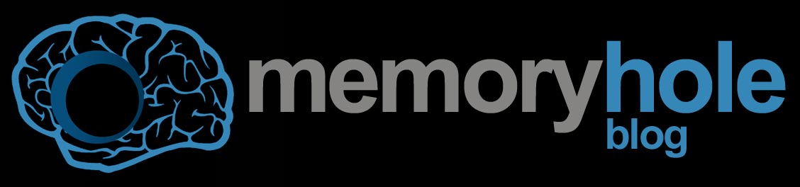 Memory Hole Blog